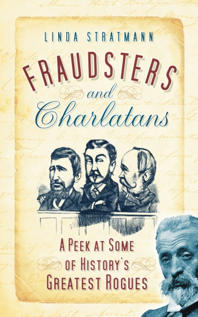 Book cover of: Fraudsters and Charlatans. By: Linda Stratmann