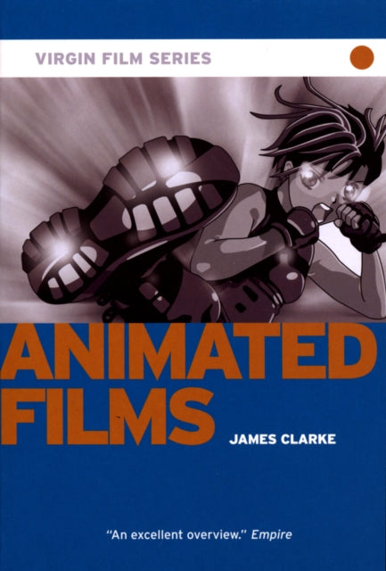 Book cover of: Animated Films - Virgin Film. By: James Clarke
