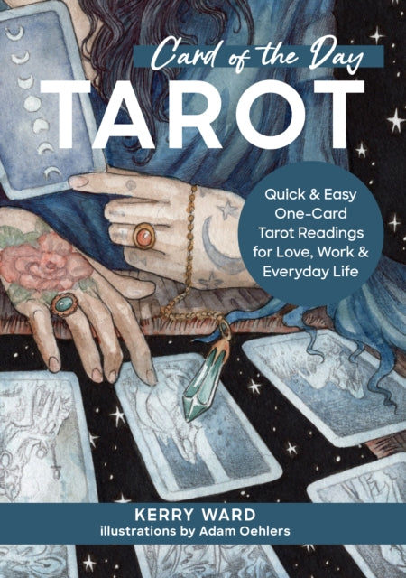 Book cover of: Card of the Day Tarot. By: Kerry Ward
