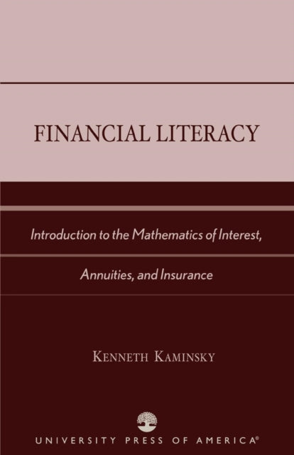 Book cover of: Financial Literacy. By: Kenneth Kaminsky