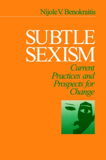 Book cover of: Subtle Sexism. By: Nijole V. Benokraitis