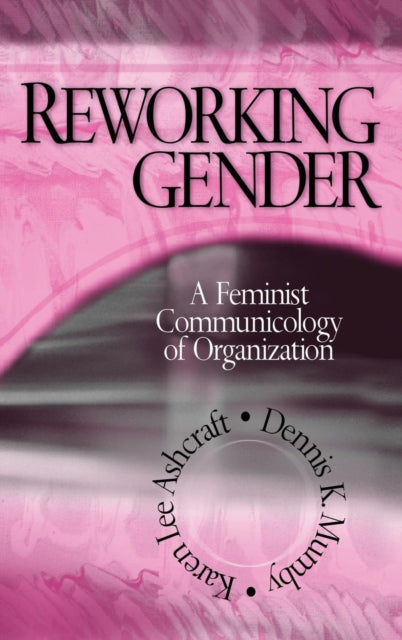 Book cover of: Reworking Gender. By: Karen Lee Ashcraft