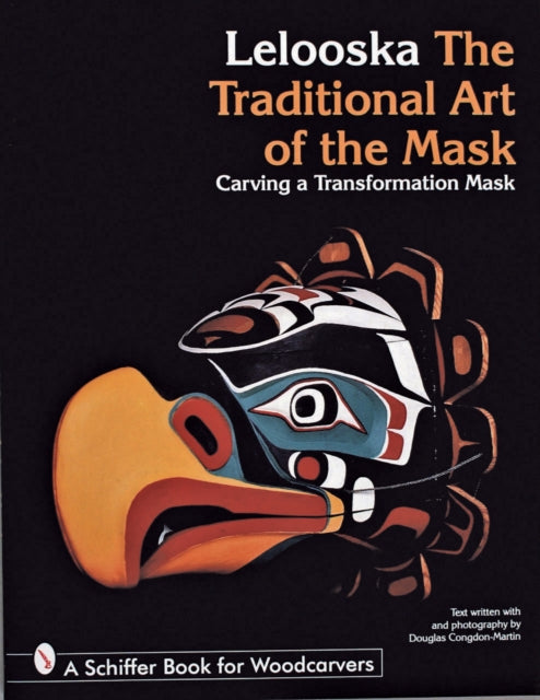 Book cover of: Traditional Art of the Mask. By: Lelooska