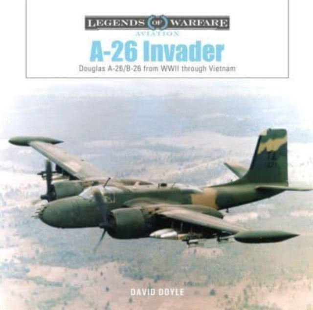 Book cover of: A-26 Invader. By: David Doyle