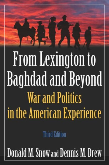Book cover of: From Lexington to Baghdad and Beyond