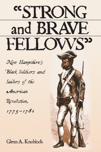 Book cover of: "Strong and Brave Fellows"