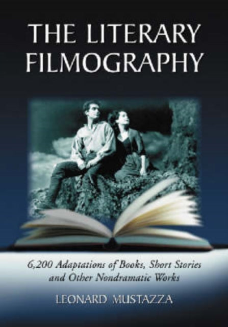 Book cover of: Literary Filmography. By: Leonard Mustazza
