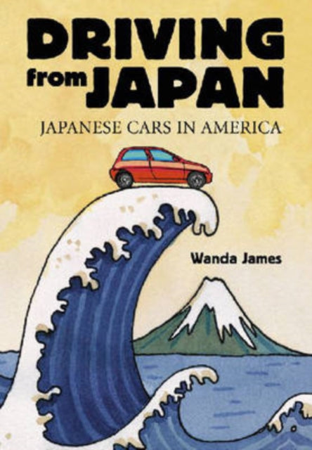 Book cover of: Driving from Japan. By: Wanda James