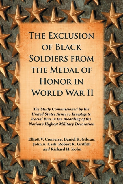 Book cover of: Exclusion of Black Soldiers from the Medal of Honor in World War II