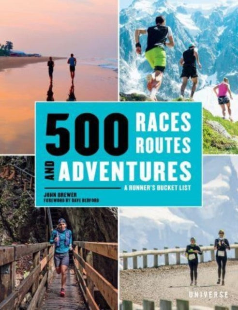 Book cover of: 500 Races, Routes and Adventures. By: John Brewer
