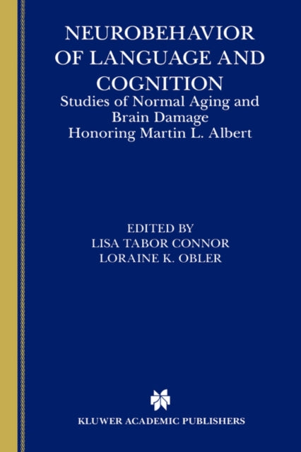 Book cover of: Neurobehavior of Language and Cognition