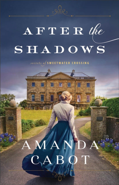 Book cover of: After the Shadows. By: Amanda Cabot