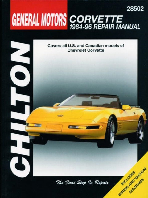 Book cover of: Chevrolet Corvette (84 - 96) (Chilton). By: John Harold Haynes