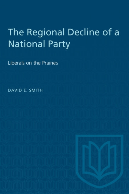 Book cover of: Regional Decline of a National Party