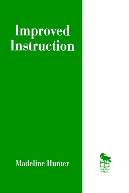 Book cover of: Improved Instruction. By: Madeline Hunter