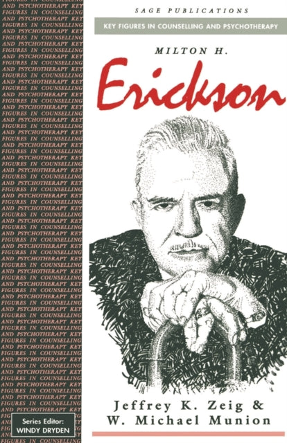Book cover of: Milton H Erickson. By: Jeffrey K. Zeig