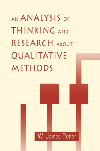 Book cover of: Analysis of Thinking and Research About Qualitative Methods
