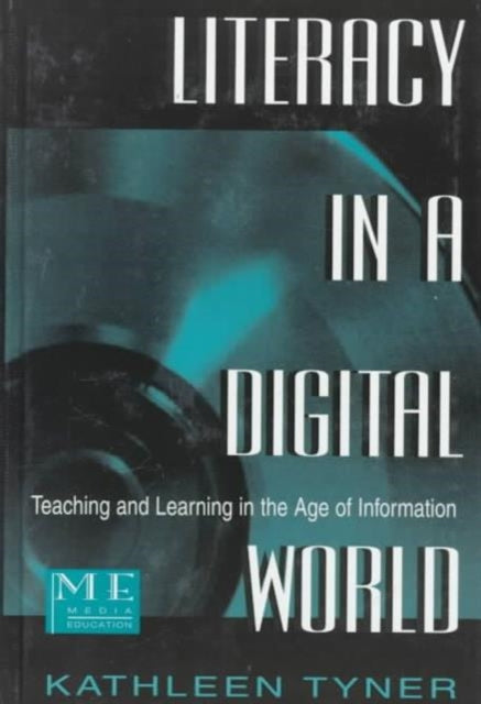 Book cover of: Literacy in a Digital World