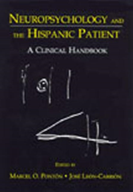 Book cover of: Neuropsychology and the Hispanic Patient