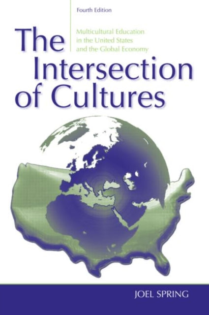 Book cover of: Intersection of Cultures. By: Joel Spring, Joel H. Spring
