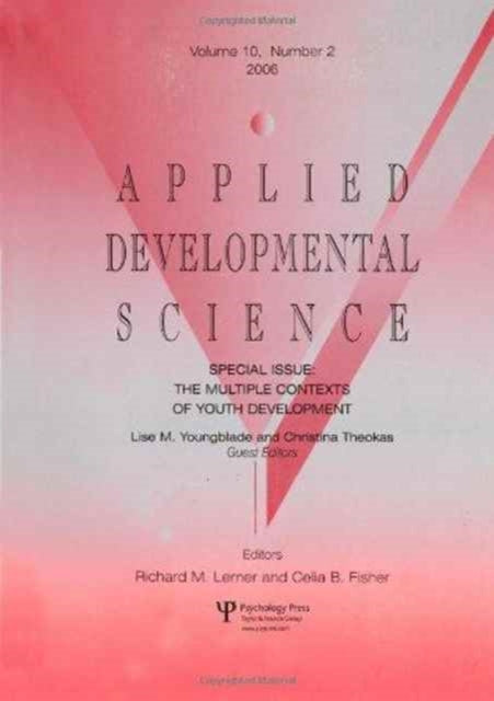 Book cover of: Multiple Contexts Of Youth Development Ads V10#2. By: YOUNGBLADE/THEO