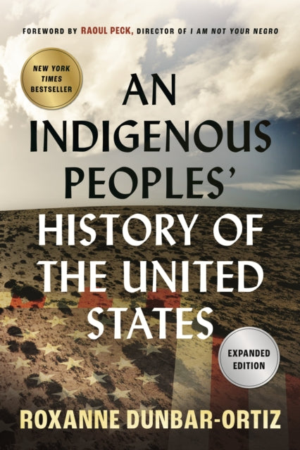 Indigenous Peoples' History of the United States 9780807057834 Roxanne Dunbar Ortiz