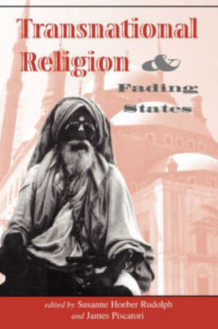 Book cover of: Transnational Religion And Fading States