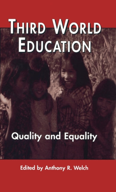 Book cover of: Third World Education. By: Anthony R. Welch