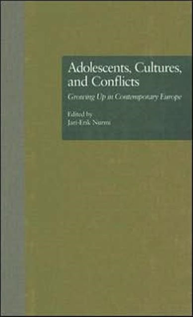 Book cover of: Adolescents, Cultures, and Conflicts
