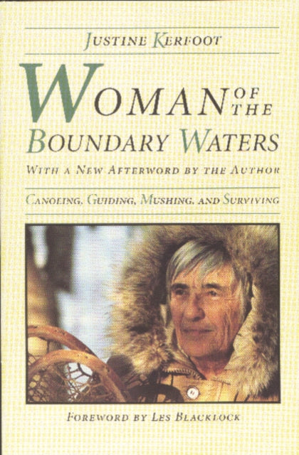 Book cover of: Woman of the Boundary Waters