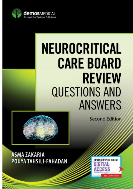 Book cover of: Neurocritical Care Board Review. By: Asma Zakaria