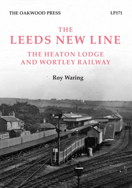Book cover of: Leeds New Line