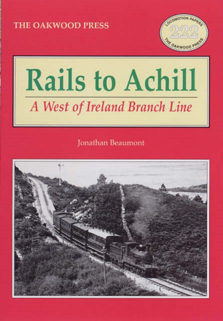 Book cover of: Rails to Achill. By: Jonathan Beaumont