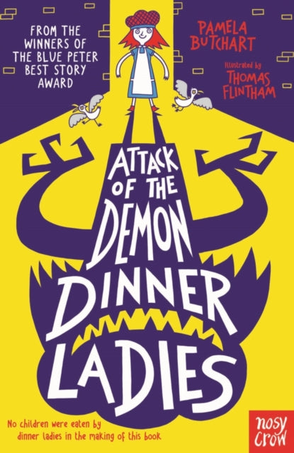 Attack of the Demon Dinner Ladies 9780857636065 Pamela Butchart