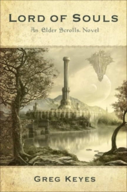 Elder Scrolls Novel 9780857680877 J. Gregory Keyes