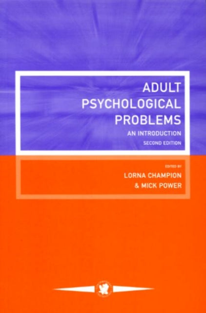 Book cover of: Adult Psychological Problems. By: Lorna Champion