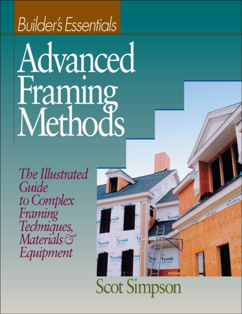 Book cover of: Advanced Framing Methods