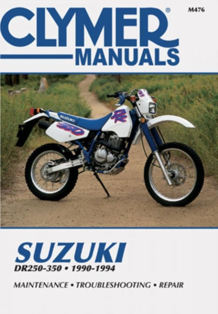 Book cover of: Suzuki Dr250-350 90-94