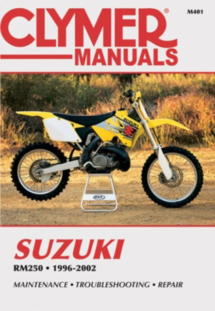 Book cover of: Suzuki RM250 Motorcycle (1996-2002) Service Repair Manual