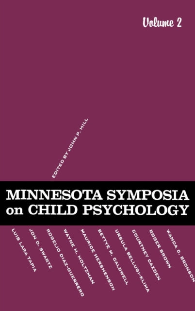 Book cover of: Minnesota Symposia on Child Psychology. By: J. P. Hill
