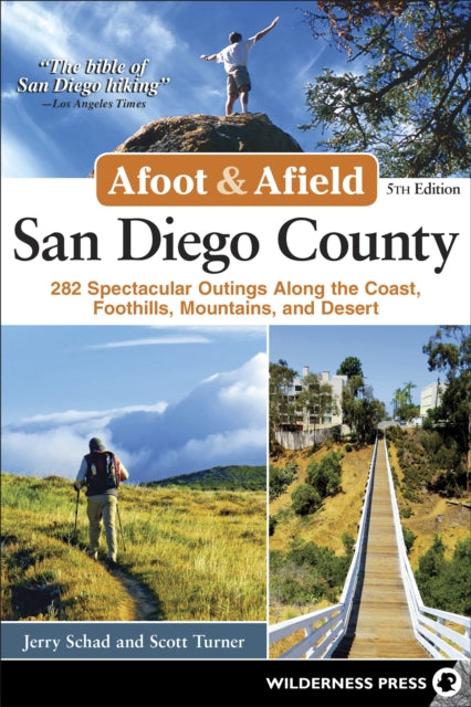 Book cover of: Afoot & Afield: San Diego County. By: Jerry Schad