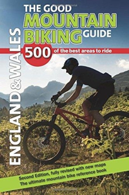 Book cover of: Good Mountain Biking Guide - England & Wales