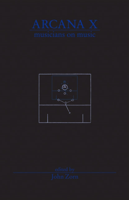 Book cover of: Arcana X. By: John Zorn