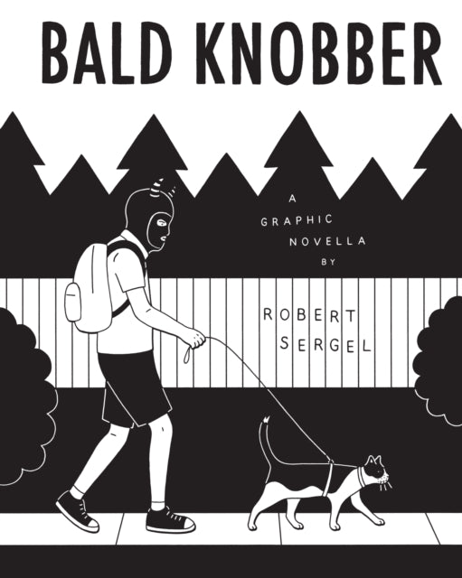 Book cover of: Bald Knobber. By: Robert Sergel