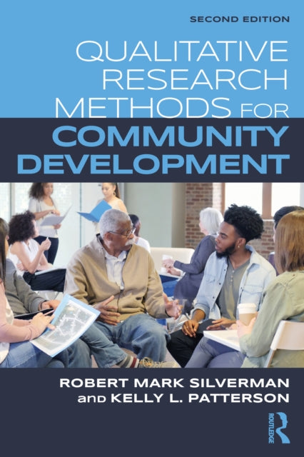 Book cover of: Qualitative Research Methods for Community Development. By: Robert Mark Silverman