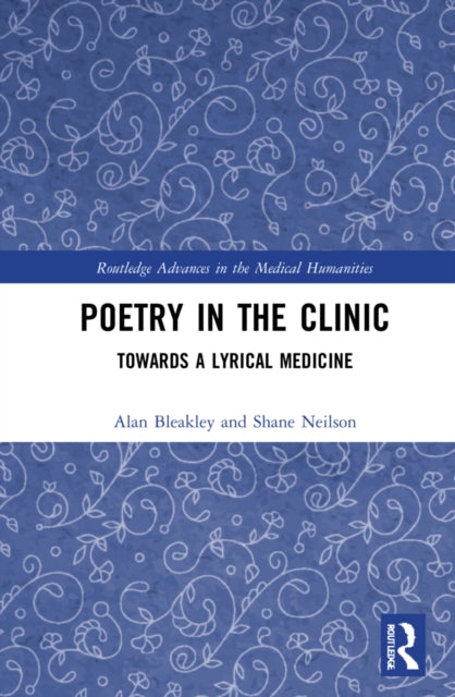Book cover of: Poetry in the Clinic