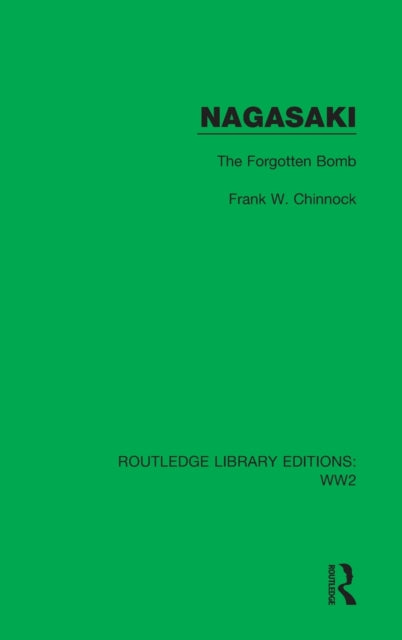 Book cover of: Nagasaki. By: Frank W. Chinnock