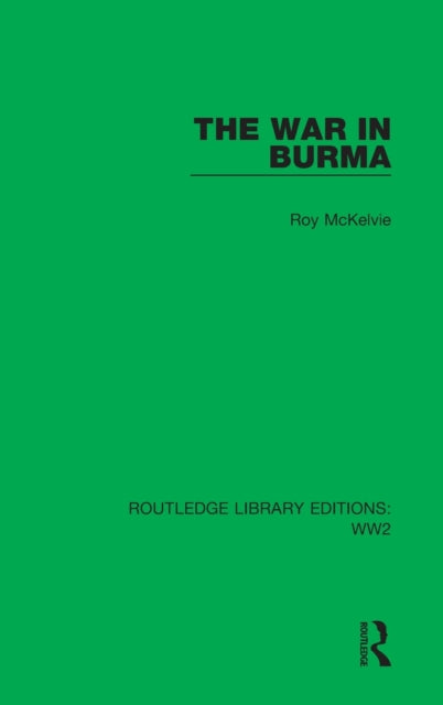 Book cover of: War in Burma. By: Roy McKelvie