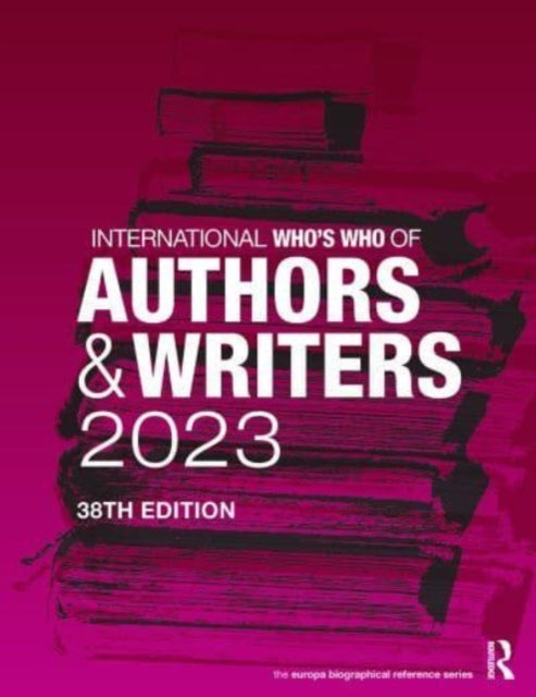 Book cover of: International Who's Who of Authors and Writers 2023. By: Europa Publications