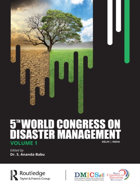 Book cover of: 5th World Congress on Disaster Management: Volume I. By: S. Anand Babu